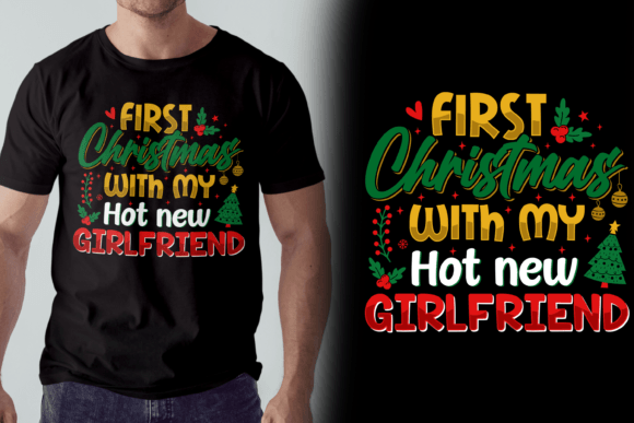 Christmas with Hot New Girlfriend Tshirt Review