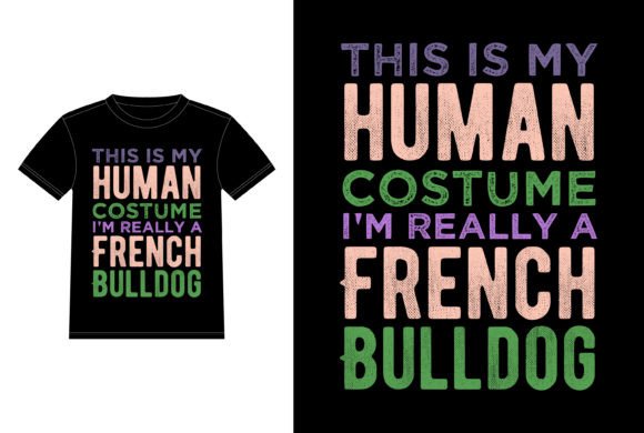 French Bulldog This is My Human Costume Review