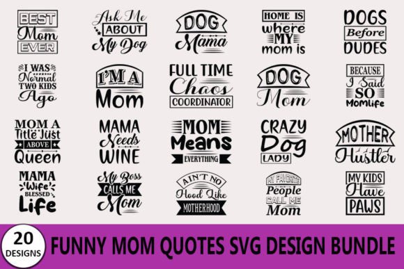 Funny Mom Quotes T-shirt Bundle Review