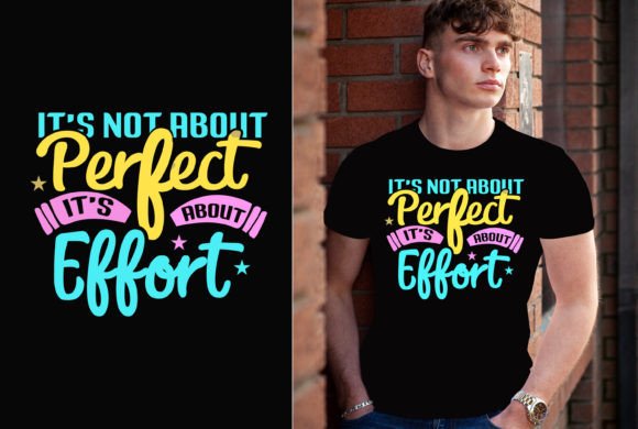 It s Not About Perfect It s About Effort Review