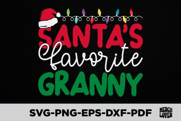 Santas Favorite Granny Christmas T-Shirt Review