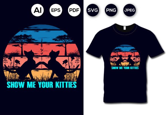 Show Me Your Kitties Cat T-shirt Review